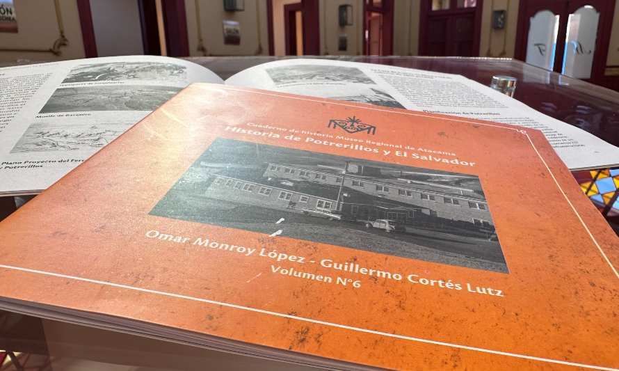 Codelco lanza libro que rescata la historia de Potrerillos y El Salvador