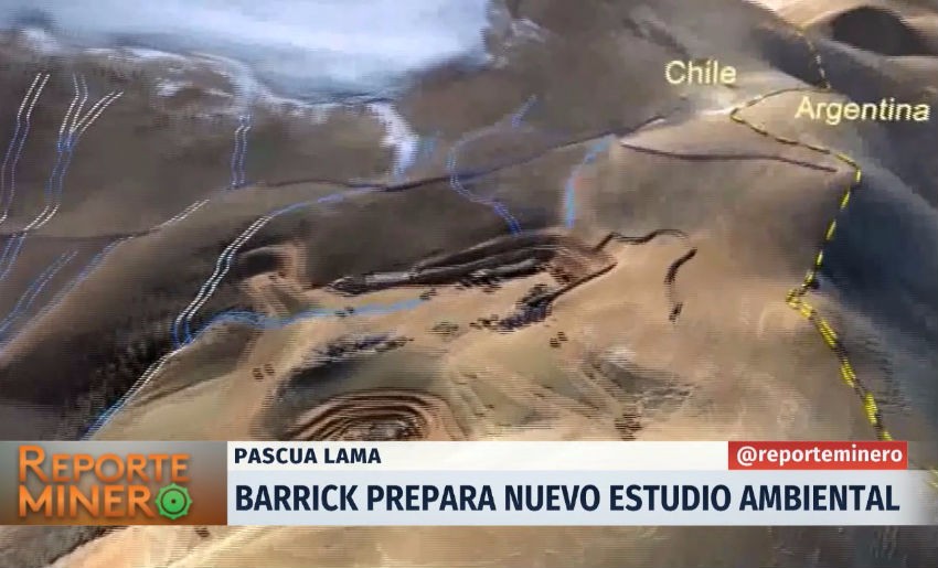 Video: El plan de Barrick para reactivar Pascua Lama 