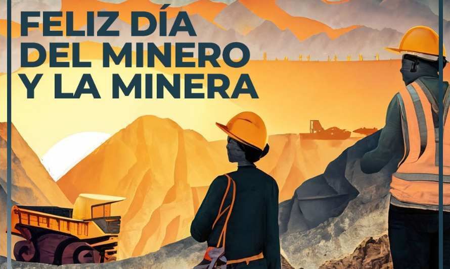 APRIMIN: “En este Día del Minero debemos poner nuestra mirada en los desafíos de la industria”