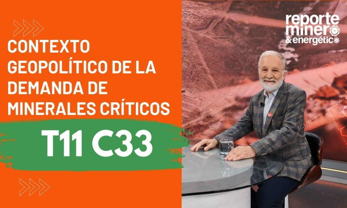 T11 C33: Contexto geopolítico en la demanda de minerales críticos