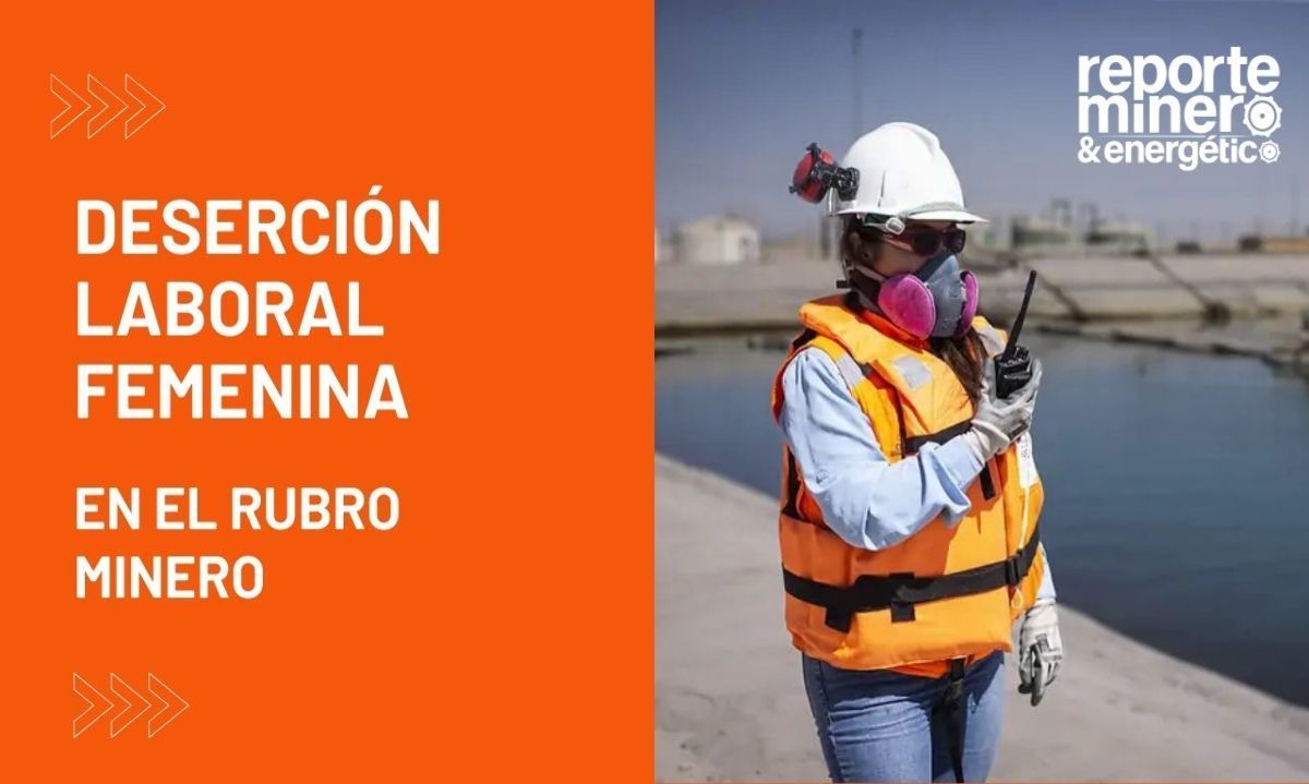 Deserción laboral femenina en el rubro minero