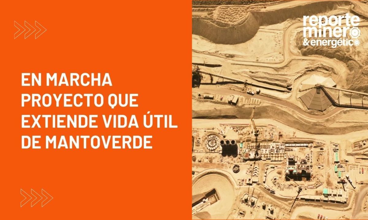 En marcha proyecto que extiende vida útil de Mantoverde