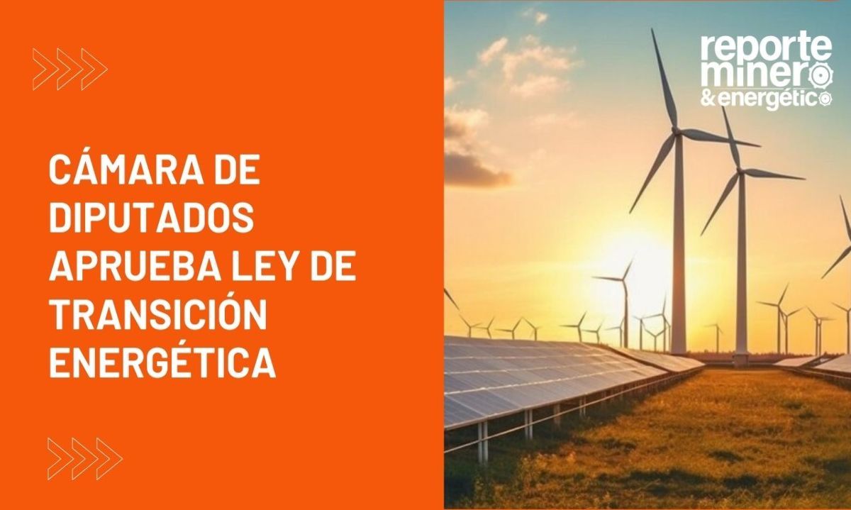 Cámara de Diputados aprueba Ley de Transición Energética