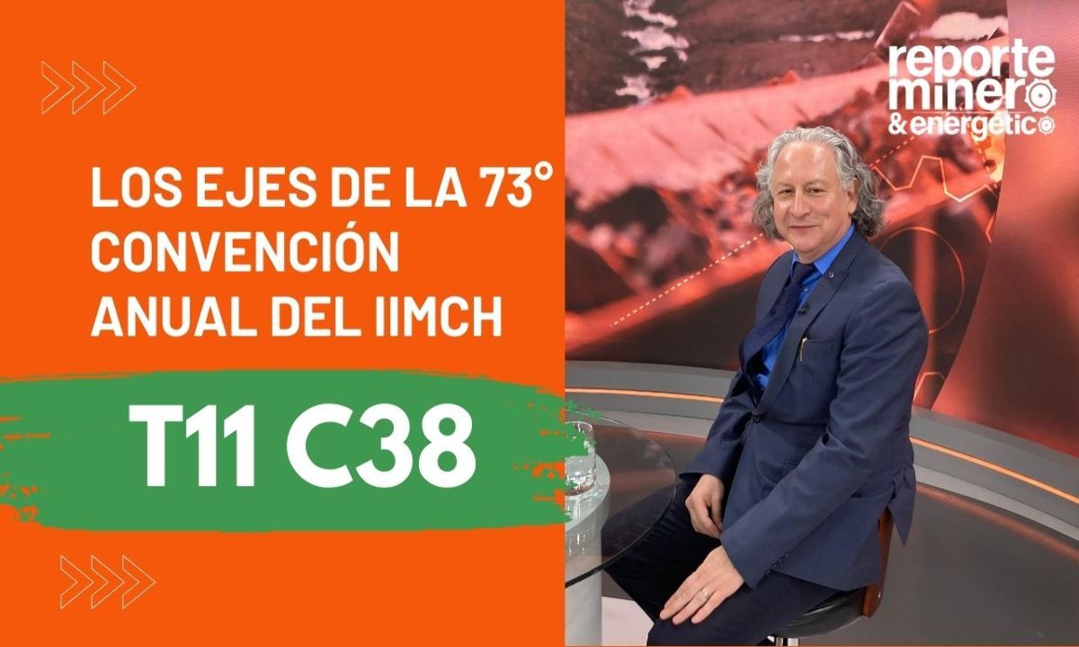 T11 C38: Los ejes de la 73° Convención Anual del IIMCH